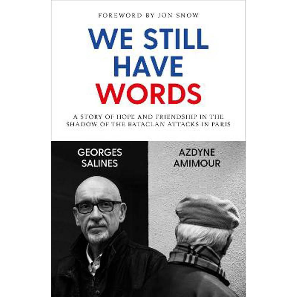 We Still Have Words (Paperback) - Georges Salines